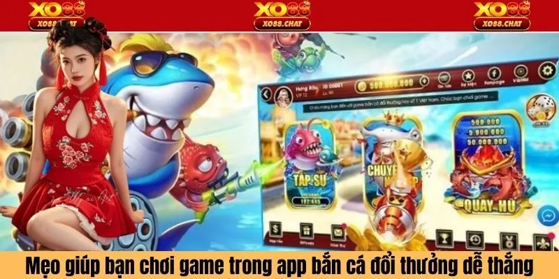 Mẹo giúp bạn chơi hiệu quả và dễ thắng hơn