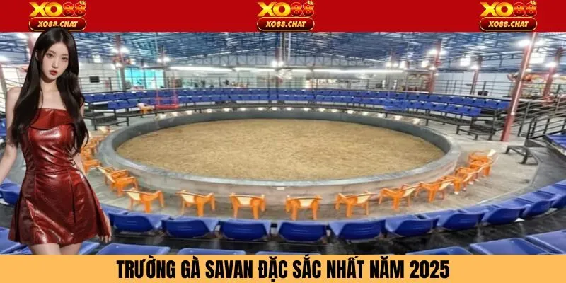 Trường Gà Savan